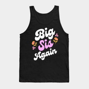 Big Sis Again Tank Top